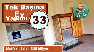 Tek Başına Dubleks Ev Yapımı 33 Bölüm [upl. by Nyla]