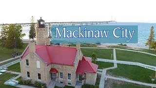 Aerial Tour of Mackinaw City Michigan [upl. by Bandur694]