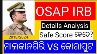 OSAP IRB Cutoff l Osap malkangiri safe score l Osap 3rd bn koraput safe score l osap irb 2024 [upl. by Roman]