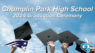 Champlin Park High School Graduation 2024  QCTV [upl. by Kalam922]