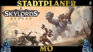 SKYLORDS REBORN Mo  Stadtplaner Urban Planner  Deutsch [upl. by Ynoyrb575]