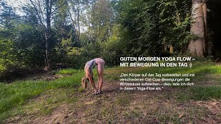 Intuitiv YogaFlow „Guten Morgen“ — raus gehen und bewegen [upl. by York]