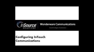 Wonderware Communications  InTouch Configuration [upl. by Atnas265]