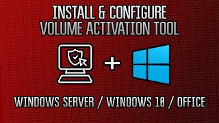 Windows 2019 Server  How to Install Volume Activation ToolDeploy Windows and Office KMS Keys [upl. by Neomah]