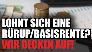 Die WAHRHEIT über die RürupBasisrente Komplette Betrachtung [upl. by Lief]