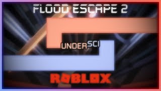 ROBLOX FE2 map test UnderSci by me GrandeTony Ethan76167 amp iiExoticSlayer [upl. by Odlareg]