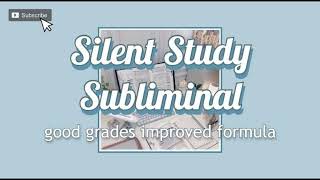 Silent Study Subliminal 1 HOUR FAIRY REUPLOAD Get good grades Intelligence Academic Affirmations [upl. by Dettmer]