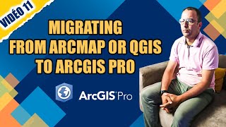 👍👍Vidéo 11  Migrating from ArcMap or QGIS to ArcGIS Pro A Comprehensive Guide [upl. by Itoyj]