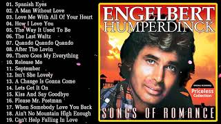 The Best Of Engelbert Humperdinck Greatest Hits  Engelbert Humperdinck Best Songs [upl. by Bussey]