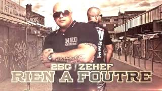 25G ft Zehef  Rien à Foutre   Album  Cabochards [upl. by Mccormick583]