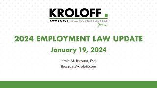 2024 Employment Law Update Webinar with Jamie M Bossuat [upl. by Elleirad819]