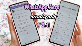 WHATSAPP AERO ATUALIZADO 2022 V941  CINTYA VALENTIM [upl. by Ahsenor]