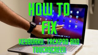 HOW TO FIX KEYBOARD TRACKPAD AND TOUCHSCREEN ON YOUR HACK [upl. by Cornwell820]