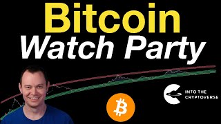 Bitcoin Watch Party [upl. by Neesay]