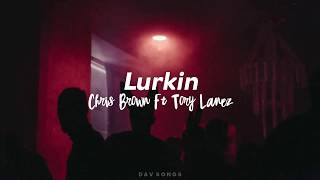 Lurking  Chris Brown Ft Tory Lanez  Traducida al Español  Sub Español [upl. by Astraea]