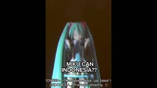 MIKU CAN INDONESIA [upl. by Nylssej]