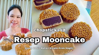 NEW Resep Mooncake SIMPLE Chopsticks Id Terbaru 2023 untuk Perayaan Mooncake  Kue Bulan [upl. by Annawaj341]