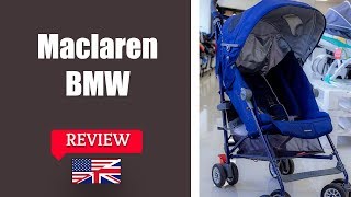 Maclaren BMW Stroller  FULL review [upl. by Gabriella]