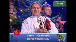 Golec uOrkiestra  Wsród nocnej ciszy  polskie kolędy [upl. by Onitsoga]