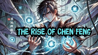 The Rise of Chen Feng  Audiobook  Recap 203 Volume 4  A1 [upl. by Jauch982]