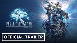 Final Fantasy XIV Mobile  Announcement Trailer [upl. by Latreshia]