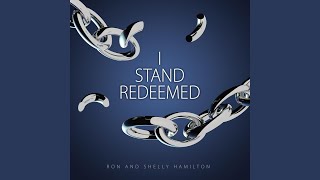 I Stand Redeemed [upl. by Tansy]