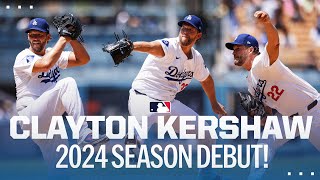 Clayton Kershaw makes his 2024 debut for the Dodgers [upl. by Ignatz]