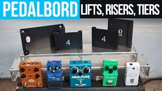 Pedalboard Tiers Lifts amp Risers [upl. by Enirahtak]