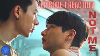 NOT ME เขาไม่ใช่ผม  EP1  Reaction [upl. by Oeht]