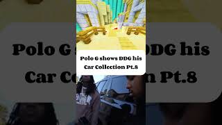 Polo G Shows Off His Insane Car Collection to DDG pt8LuxuryCars rap [upl. by Gaw682]