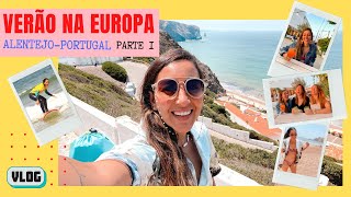 VLOG Tentei surfar super enferrujada Deu certo  Verão na Europa Alentejo Portugal  Parte 1 [upl. by Zailer]