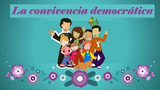 La convivencia democrática [upl. by Gnohc]