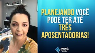 3 APOSENTADORIAS Como conseguir com planejamento de aposentadoria [upl. by Darcia]