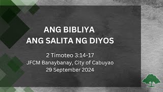 ANG BIBLIYA ANG SALITA NG DIYOS20240929 [upl. by Apicella]