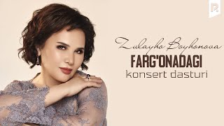 Zulayho Boyhonova  Fargonadagi konsert dasturi 2022 [upl. by Ellehcsor]