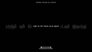 Enakku ellam ava thaanTamil trending dialogue black screen video rk0veeraa rk0 shortfeed [upl. by Enalb475]