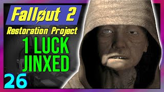 Great Confusion  Lets Play Fallout 2 Gameplay 1 Luck Jinxed w Restoration Project part 26 [upl. by Adaminah215]