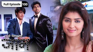 Do Dil Ek Jaan  Satya ne ki Raghu ki insult  FULL EPISODE100  दो दिल एक जान [upl. by Kynthia]