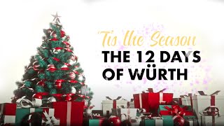 The 12 Days of Wurth [upl. by Etnomed]