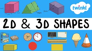 2D and 3D Shapes for Kids  Geometry for Kids  Twinkl USA [upl. by Michele]