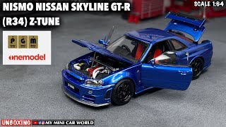 『MY MINI CAR WORLD』UNBOXING PGM x ONEMODEL 164 NISMO NISSAN SKYLINE GTR R34 ZTUNE [upl. by Brandes]