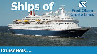 Ships of Fred Olsen Cruise Lines  CruiseHols Guide to the Fred Olsen Cruise Line Fleet of Ships [upl. by Sparky]