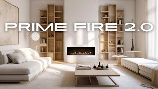 Prime Fire 20  The Ultimate Smart Fireplace Upgrade [upl. by Enelrak140]