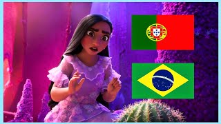 Encanto  Versão Brasil amp Portugal 🇧🇷🇵🇹  O que mais vou Fazer  O que mais Me Faltou [upl. by Javler]