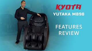 Kyota Yutaka M898 4D Massage Chair Features Review [upl. by Jarrod]