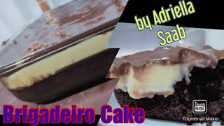 Brigadeiro Cake  by Adriella Saab [upl. by Ydoj]