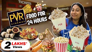 Eating only PVR Café Food for 24 Hours  Super Fun Challenge😍 [upl. by Tal]