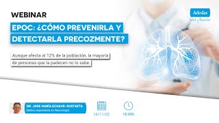 EPOC ¿Cómo prevenirla y detectarla precozmente con el Dr Jose María EchaveSustaeta  Webinar [upl. by Nomead]