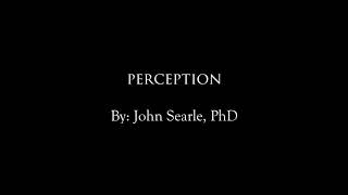 Perception by John Searle PhD [upl. by Iretak]