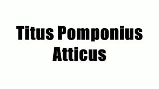 Titus Pomponius Atticus [upl. by Marita208]